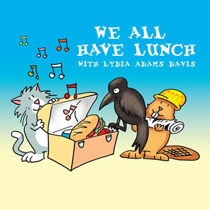 LYDIA ADAMS DAVIS: We All Have Lunch